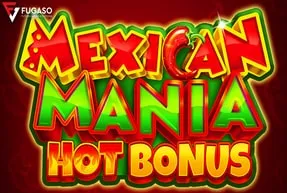 mexicanmaniahotbonus